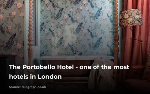 The Portobello Hotel - one of the most romantic hotels in London