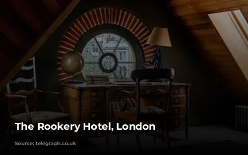 The Rookery Hotel, London