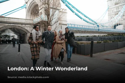  London: A Winter Wonderland 