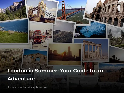 London in Summer: Your Guide to an Unforgettable Adventure