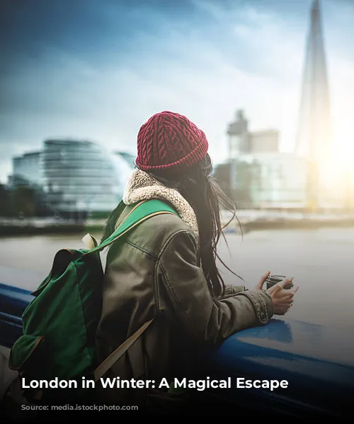 London in Winter: A Magical Escape