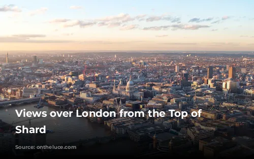 Views over London from the Top of the Shard