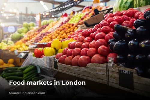 Food markets in London