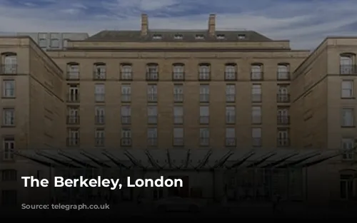 The Berkeley, London