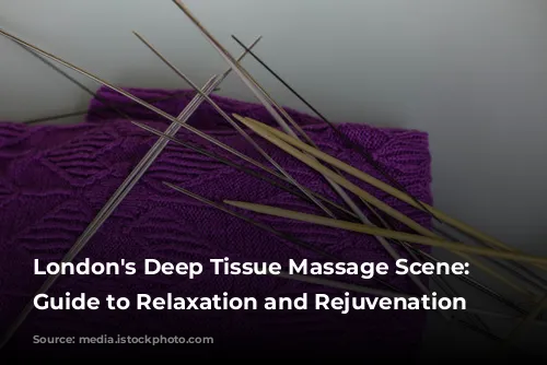 London's Deep Tissue Massage Scene: Your Guide to Relaxation and Rejuvenation