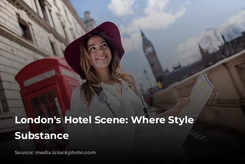 London's Hotel Scene: Where Style Meets Substance