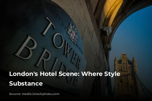 London's Hotel Scene: Where Style Meets Substance