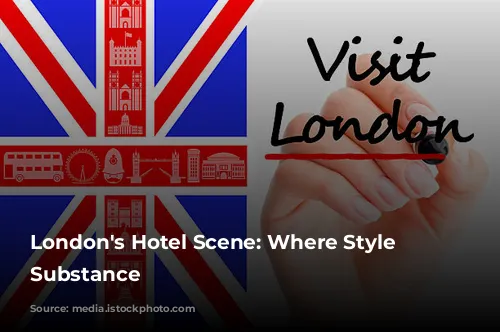 London's Hotel Scene: Where Style Meets Substance