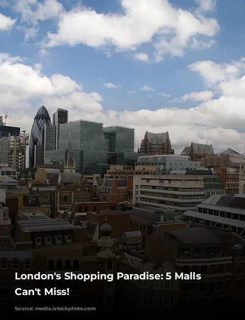 London's Shopping Paradise: 5 Malls You Can't Miss!