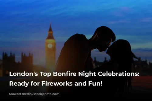 London's Top Bonfire Night Celebrations: Get Ready for Fireworks and Fun!