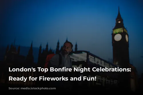 London's Top Bonfire Night Celebrations: Get Ready for Fireworks and Fun!