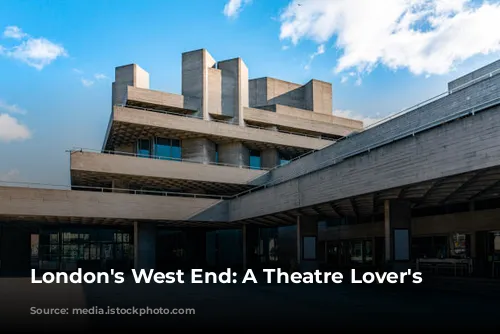 London's West End: A Theatre Lover's Paradise