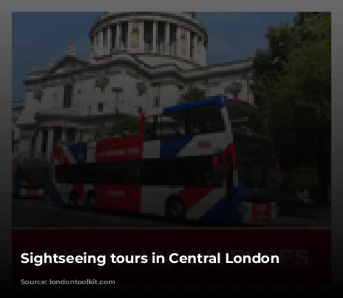 Sightseeing tours in Central London