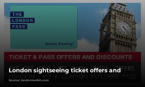 London sightseeing ticket offers and discounts