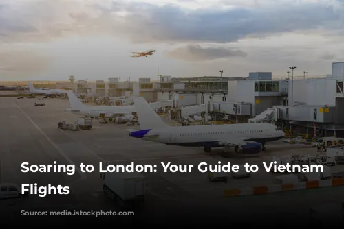 Soaring to London: Your Guide to Vietnam Airlines Flights