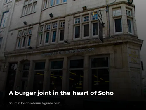 A burger joint in the heart of Soho