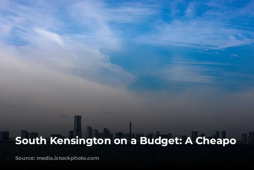 South Kensington on a Budget: A Cheapo Guide