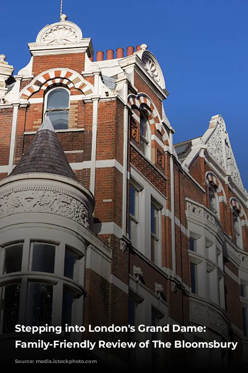 Stepping into London's Grand Dame: A Family-Friendly Review of The Bloomsbury Hotel