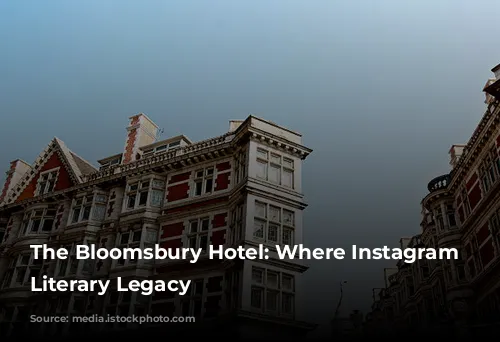 The Bloomsbury Hotel: Where Instagram Meets Literary Legacy