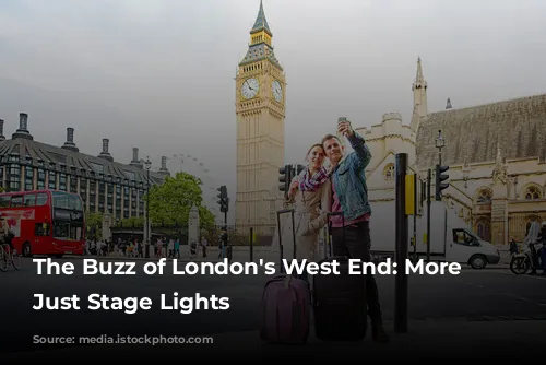 The Buzz of London's West End: More Than Just Stage Lights