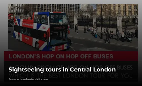 Sightseeing tours in Central London