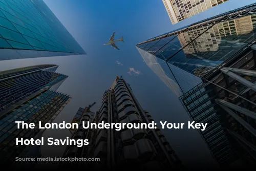 The London Underground: Your Key to Hotel Savings