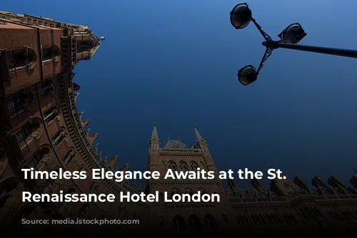 Timeless Elegance Awaits at the St. Pancras Renaissance Hotel London