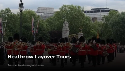 Heathrow Layover Tours