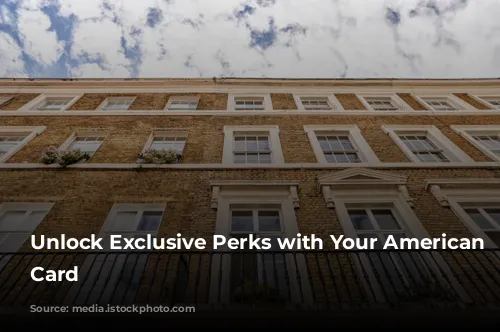 Unlock Exclusive Perks with Your American Express Card