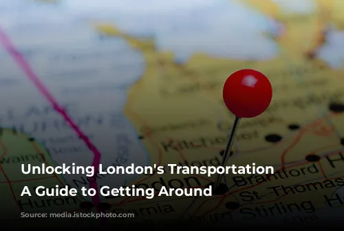 Unlocking London's Transportation Secrets: A Guide to Getting Around