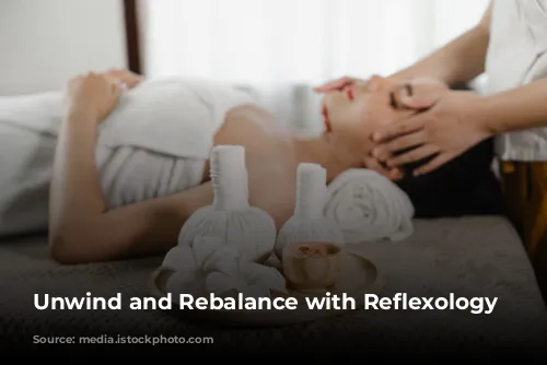 Unwind and Rebalance with Reflexology