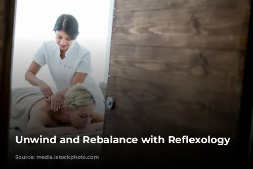 Unwind and Rebalance with Reflexology