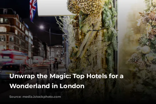 Unwrap the Magic: Top Hotels for a Christmas Wonderland in London