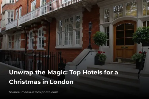 Unwrap the Magic: Top Hotels for a Festive Christmas in London