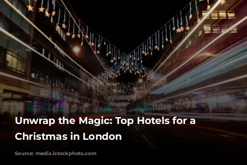 Unwrap the Magic: Top Hotels for a Festive Christmas in London