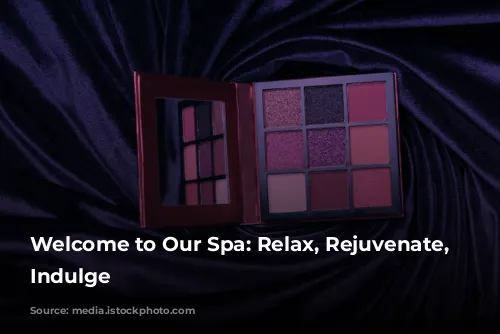 Welcome to Our Spa: Relax, Rejuvenate, and Indulge