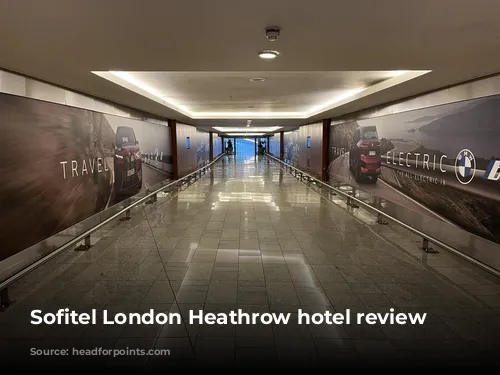 Sofitel London Heathrow hotel review