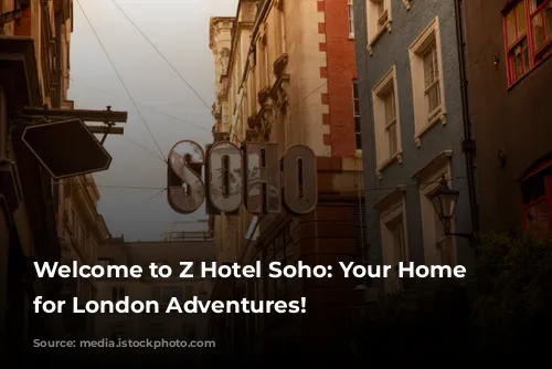 Welcome to Z Hotel Soho: Your Home Base for London Adventures!