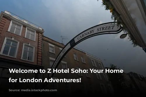 Welcome to Z Hotel Soho: Your Home Base for London Adventures!